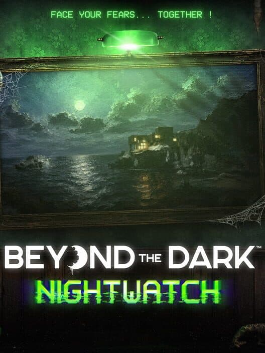 Jaquette de Beyond the Dark: Nightwatch
