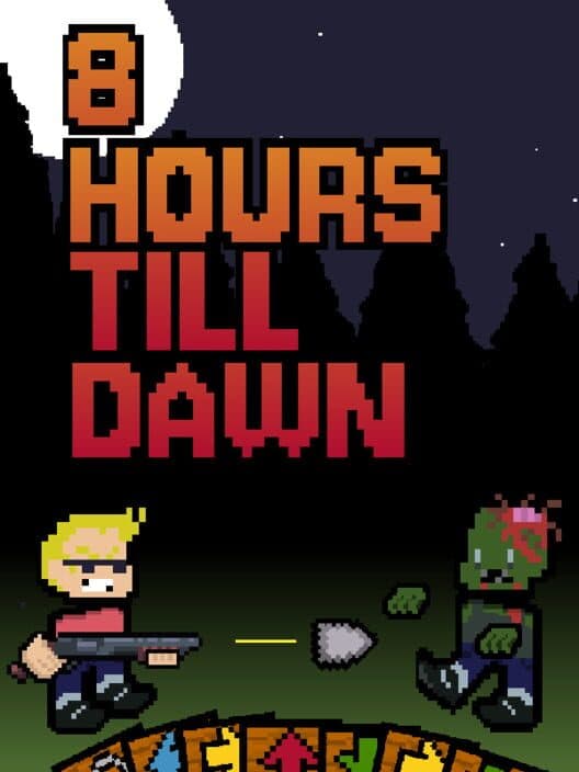 Jaquette de 8 Hours Till Dawn