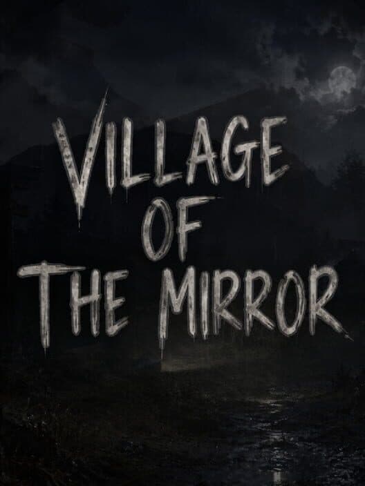 Jaquette de Village of the Mirror